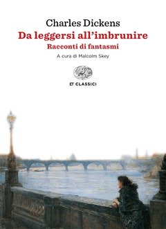 Da Leggersi All"imbrunire<br>Racconti Di Fantasmi