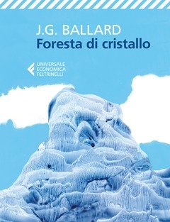 Foresta Di Cristallo