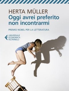 Oggi Avrei Preferito Non Incontrarmi