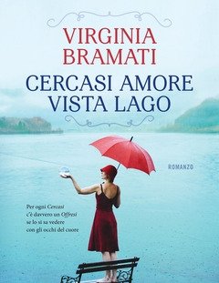 Cercasi Amore Vista Lago