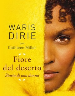 Fiore Del Deserto<br>Storia Di Una Donna