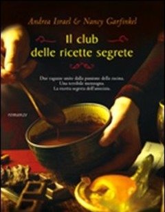 Il Club Delle Ricette Segrete