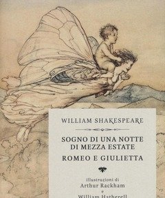 Sogno Di Una Notte Di Mezza Estate-Romeo E Giulietta