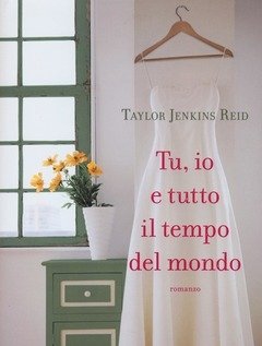 Tu, Io E Tutto Il Tempo Del Mondo