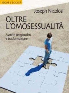 Oltre L"omosessualità<br>Ascolto Terapeutico E Trasformazione