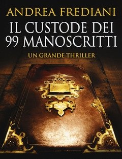 Il Custode Dei 99 Manoscritti