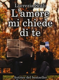 L" Amore Mi Chiede Di Te