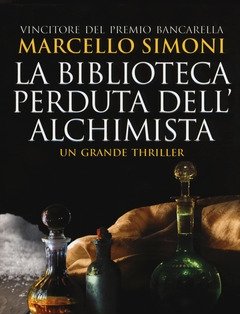 La Biblioteca Perduta Dell"alchimista