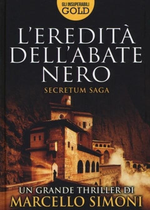 L" Eredità Dell"abate Nero<br>Secretum Saga