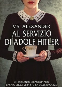 Al Servizio Di Adolf Hitler