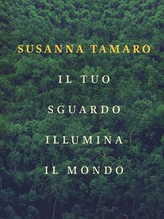 Il Tuo Sguardo Illumina Il Mondo