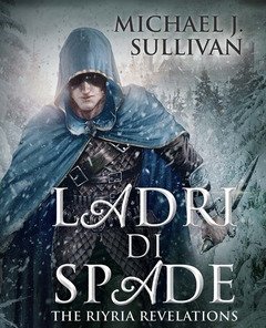 Ladri Di Spade<br>The Riyria Revelations