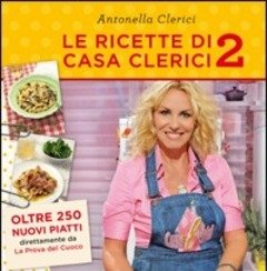 Le Ricette Di Casa Clerici 2