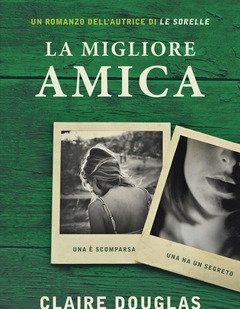 La Migliore Amica