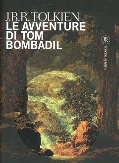 Le Avventure Di Tom Bombadil
