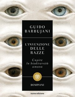 L" Invenzione Delle Razze<br>Capire La Biodiversità Umana