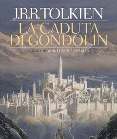 La Caduta Di Gondolin