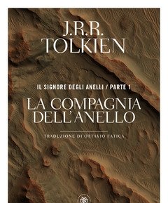 La Compagnia Dell"anello<br>Il Signore Degli Anelli<br>Vol<br>1