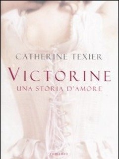 Victorine<br>Una Storia D"amore