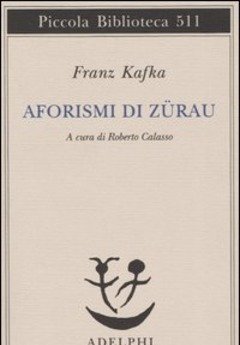 Aforismi Di Zürau
