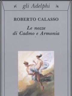 Le Nozze Di Cadmo E Armonia