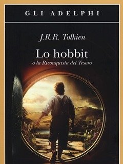 Lo Hobbit O La Riconquista Del Tesoro