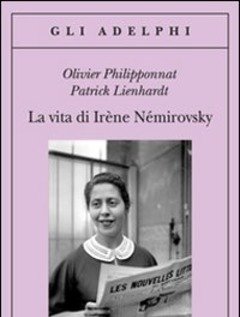 La Vita Di Irène Némirovsky