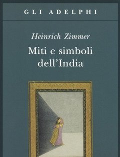 Miti E Simboli Dell"India