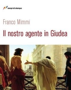 Il Nostro Agente In Giudea