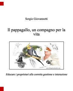 Il Pappagallo, Un Compagno Per La Vita