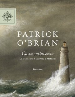 Costa Sottovento<br>Le Avventure Di Aubrey E Maturin