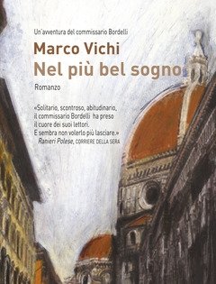 Nel Più Bel Sogno<br>Una Nuova Avventura Del Commissario Bordelli