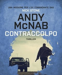 Contraccolpo<br>Una Missione Per L"ex Comandante SAS Nick Stone