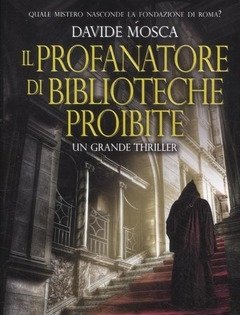 Il Profanatore Di Biblioteche Proibite