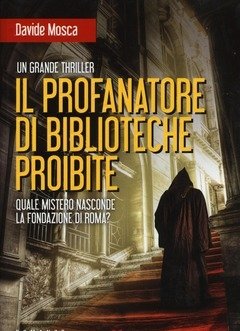 Il Profanatore Di Biblioteche Proibite