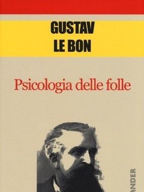 Psicologia Delle Folle