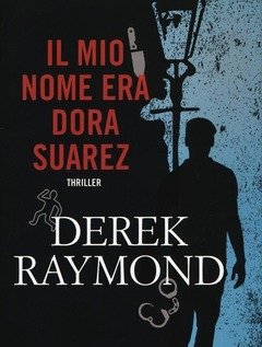 Il Mio Nome Era Dora Suarez