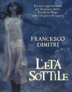 L" Età Sottile