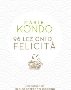96 Lezioni Di Felicità