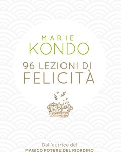 96 Lezioni Di Felicità