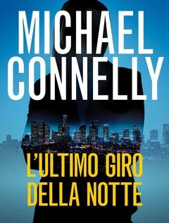 L" Ultimo Giro Della Notte