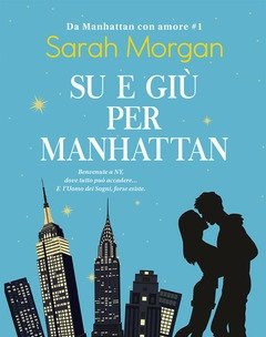 Su E Giù Per Manhattan<br>Da Manhattan Con Amore<br>Vol<br>1