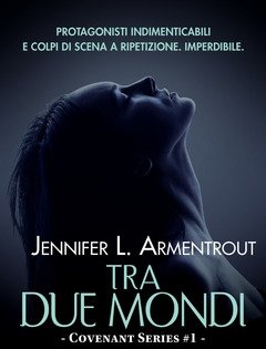 Tra Due Mondi<br>Covenant Series<br>Vol<br>1