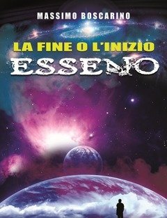 La Fine O L"inizio Esseno