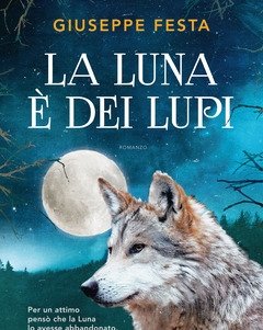 La Luna è Dei Lupi