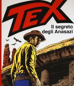 Il Segreto Degli Anasazi<br>Tex