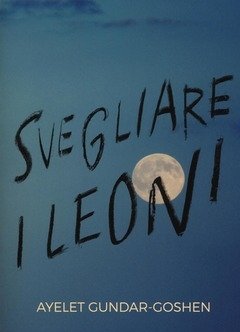 Svegliare I Leoni