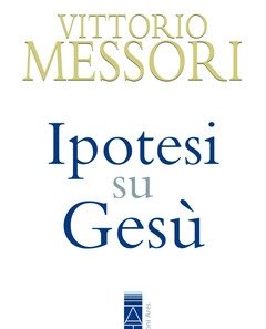 Ipotesi Su Gesù