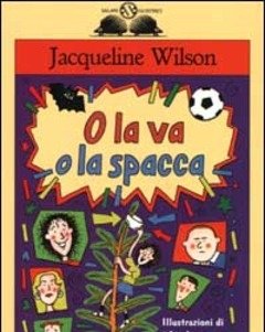 O La Va O La Spacca