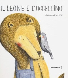 Il Leone E L"uccellino